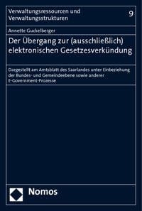 Produktbild: Der &Uuml;bergang zur (ausschlie&szlig;lich) elektronischen Gesetzesverk&uuml;ndung