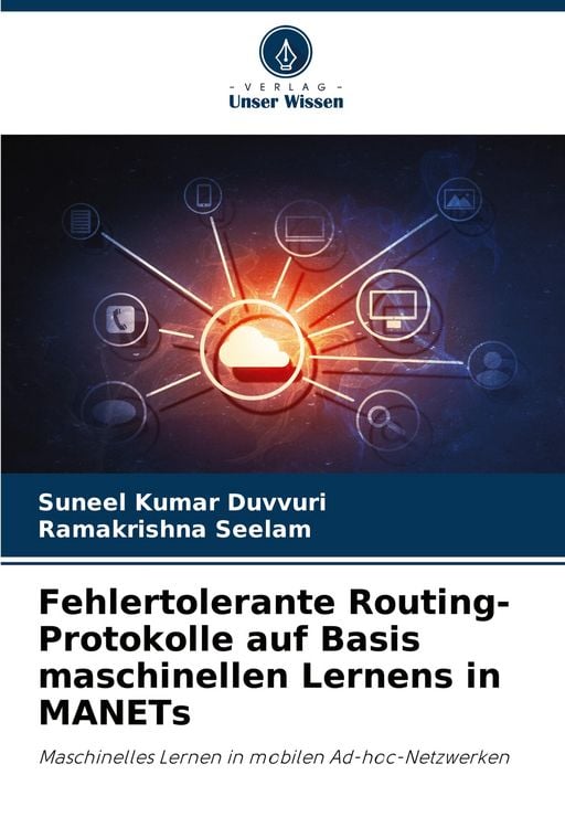 Produktbild: Fehlertolerante Routing-Protokolle auf Basis maschinellen Lernens in MANETs