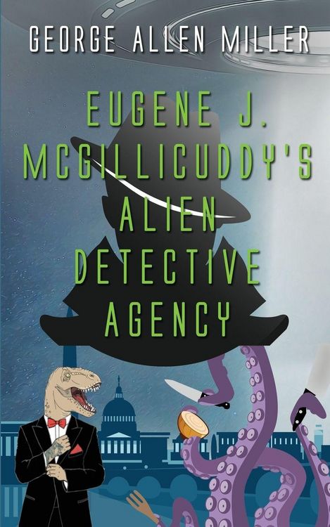 Produktbild: Eugene J. McGillicuddy's Alien Detective Agency