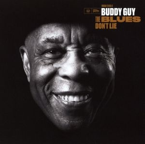 Produktbild: The Blues Don't Lie
