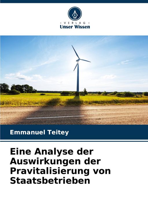 Produktbild: Eine Analyse der Auswirkungen der Pravitalisierung von Staatsbetrieben