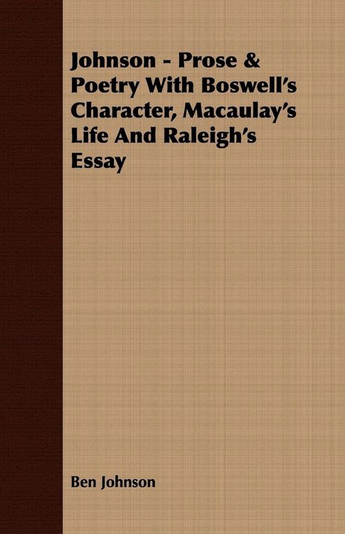 Produktbild: Johnson - Prose & Poetry With Boswell's Character, Macaulay's Life And Raleigh's Essay
