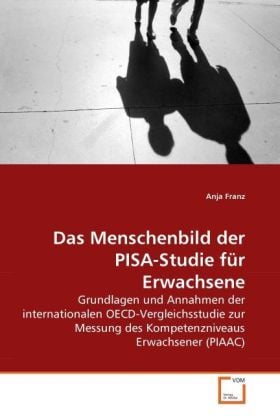 Produktbild: Franz, A: Menschenbild der PISA-Studie f&uuml;r Erwachsene