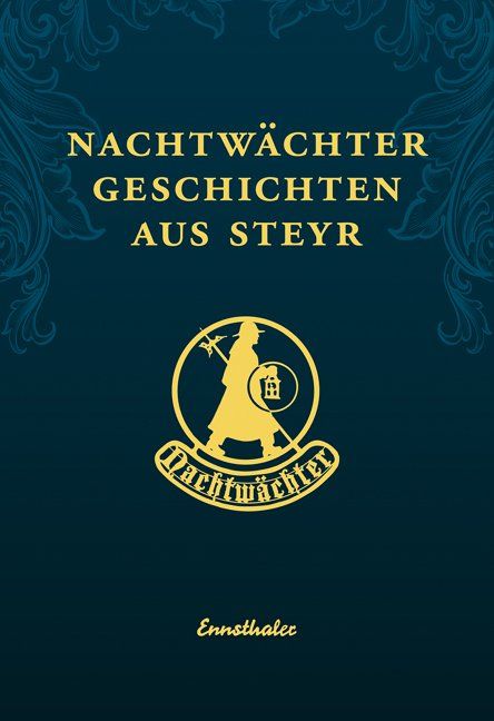 Produktbild: Nachtw&auml;chtergeschichten aus Steyr
