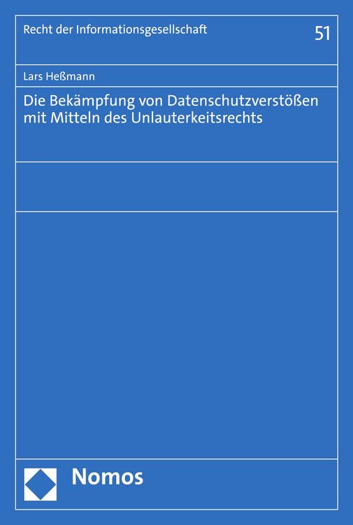 Produktbild: Die Bek&auml;mpfung von Datenschutzverst&ouml;&szlig;en mit Mitteln des Unlauterkeitsrechts