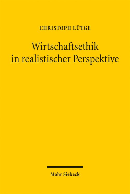 Produktbild: Wirtschaftsethik in realistischer Perspektive