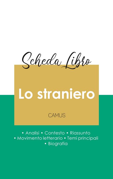 Produktbild: Scheda libro Lo straniero di Albert Camus (analisi letteraria di riferimento e riassunto completo)