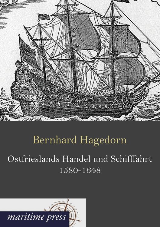 Produktbild: Ostfrieslands Handel und Schifffahrt 1580-1648