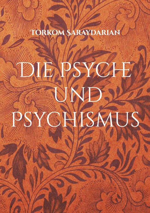 Produktbild: Die Psyche und Psychismus