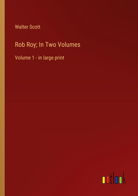Produktbild: Rob Roy; In Two Volumes