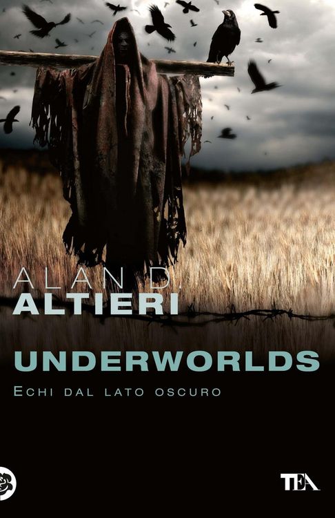 Produktbild: Altieri, A: Underworlds. Echi dal lato oscuro. Tutti i racco