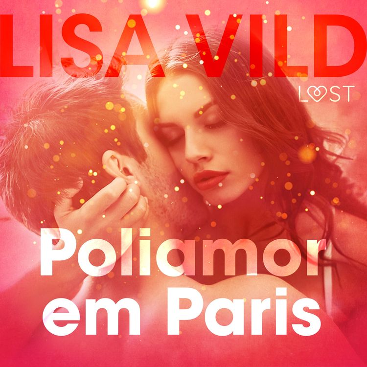 Produktbild: Poliamor em Paris &ndash; Conto er&oacute;tico