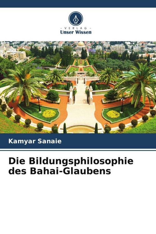 Produktbild: Die Bildungsphilosophie des Bahai-Glaubens