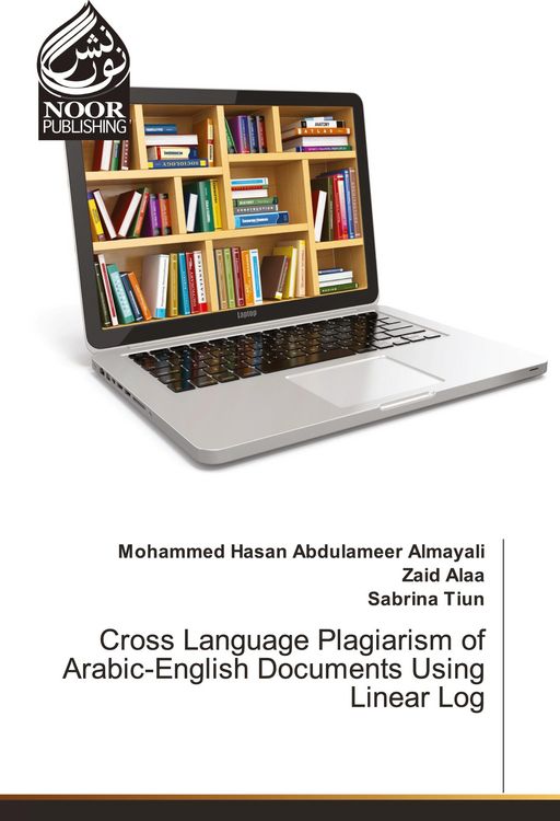 Produktbild: Cross Language Plagiarism of Arabic-English Documents Using Linear Log