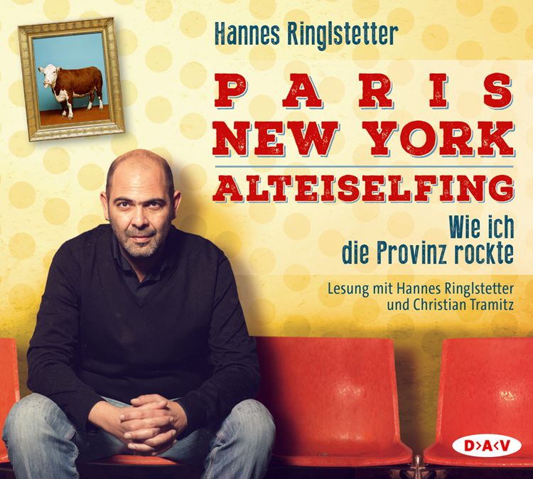 Produktbild: Paris. New York. Alteiselfing. Auf Ochsentour durch die Provinz