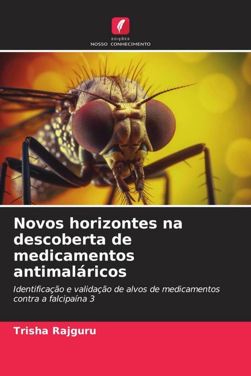Produktbild: Novos horizontes na descoberta de medicamentos antimal&aacute;ricos