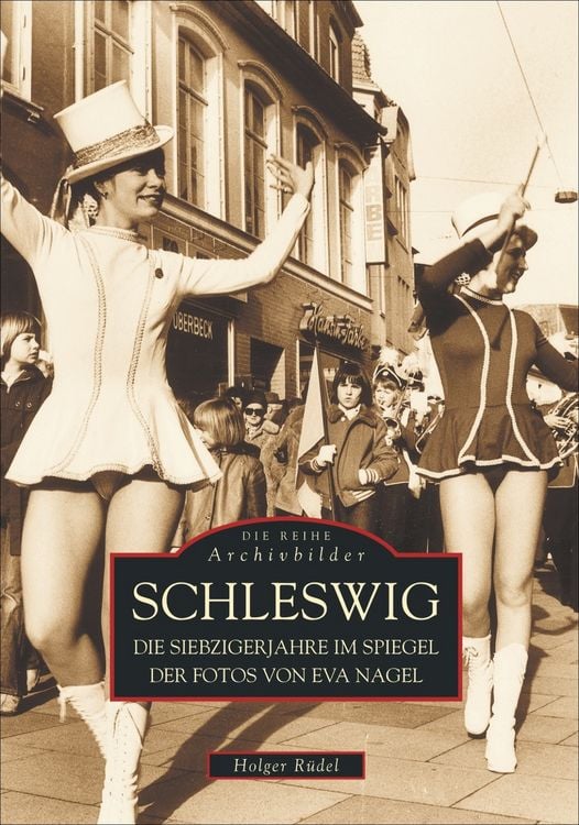 Produktbild: Schleswig in den Siebzigerjahren