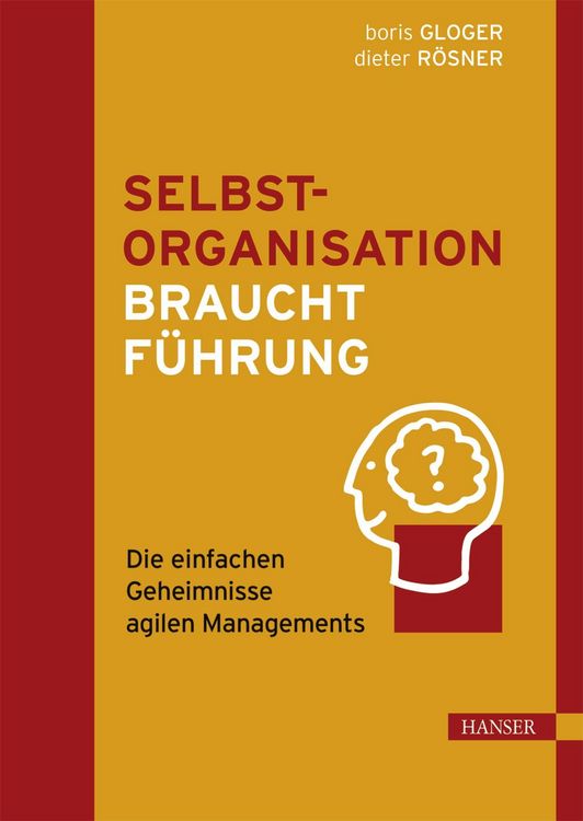 Produktbild: Selbstorganisation braucht F&uuml;hrung