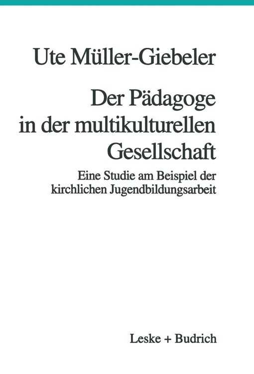 Produktbild: Der P&auml;dagoge in der multikulturellen Gesellschaft