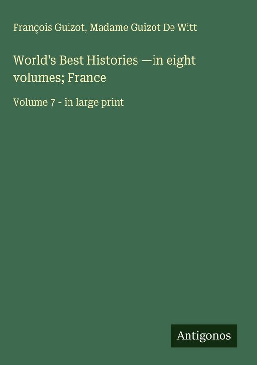 Produktbild: World's Best Histories -in eight volumes; France