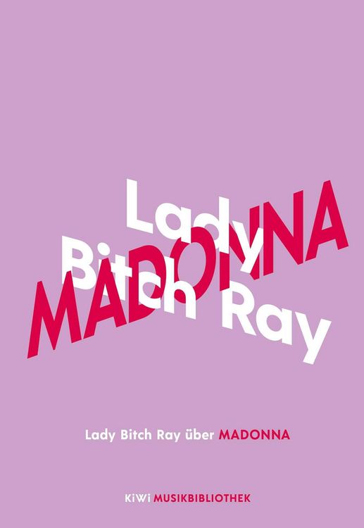 Produktbild: Lady Bitch Ray &uuml;ber Madonna
