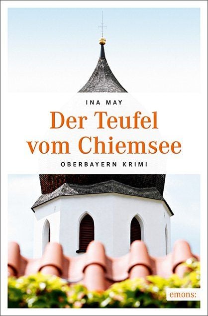 Bild vom Artikel Der Teufel vom Chiemsee vom Autor Ina May