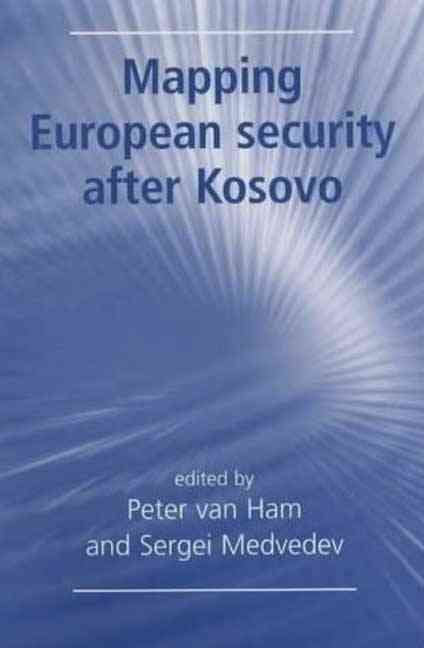 Produktbild: Mapping European Security After Kosovo