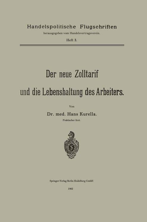 Produktbild: Der neue Zolltarif und die Lebenshaltung des Arbeiters.