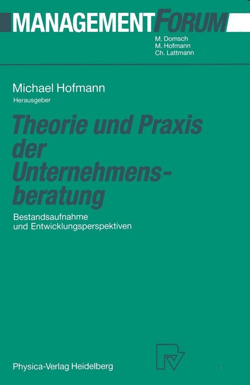 Produktbild: Theorie und Praxis der Unternehmensberatung