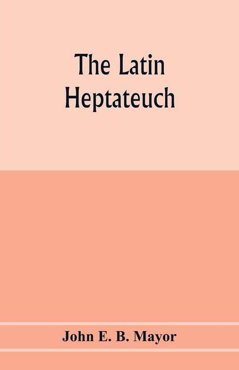 Produktbild: The Latin Heptateuch