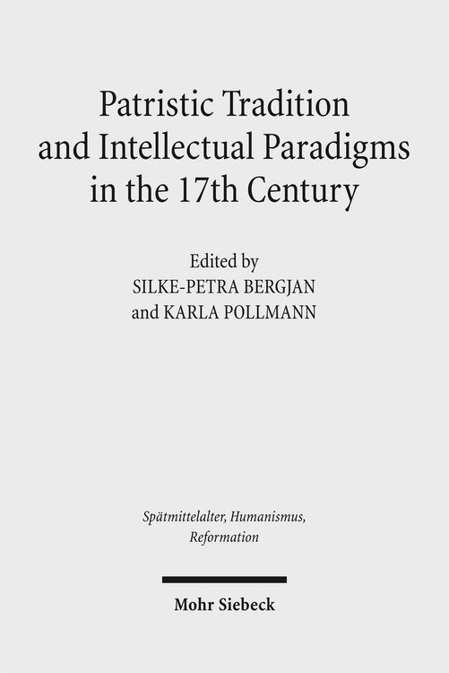 Produktbild: Patristic Tradition and Intellectual Paradigms in the 17th Century