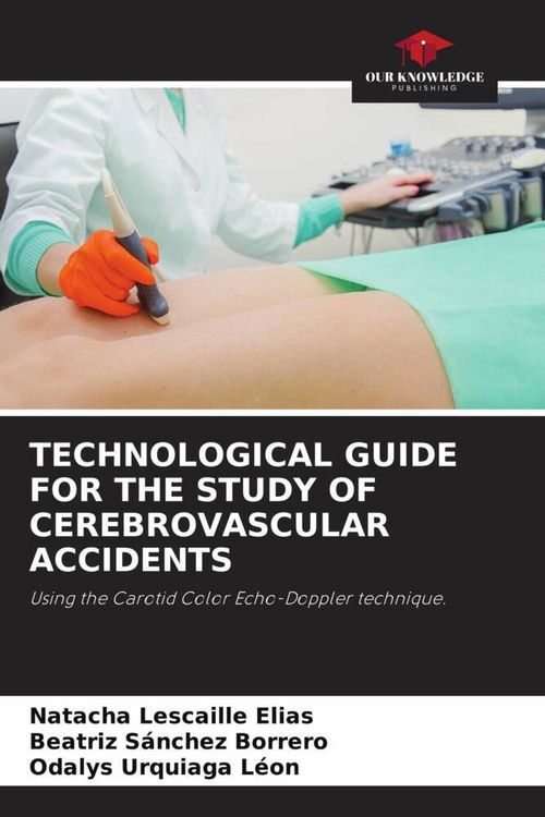 Produktbild: Technological Guide For The Study Of Cerebrovascular Accidents