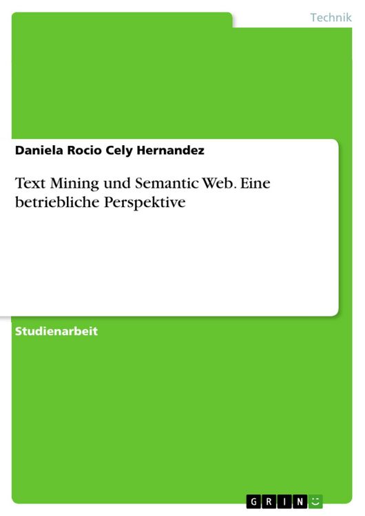 Produktbild: Text Mining und Semantic Web. Eine betriebliche Perspektive