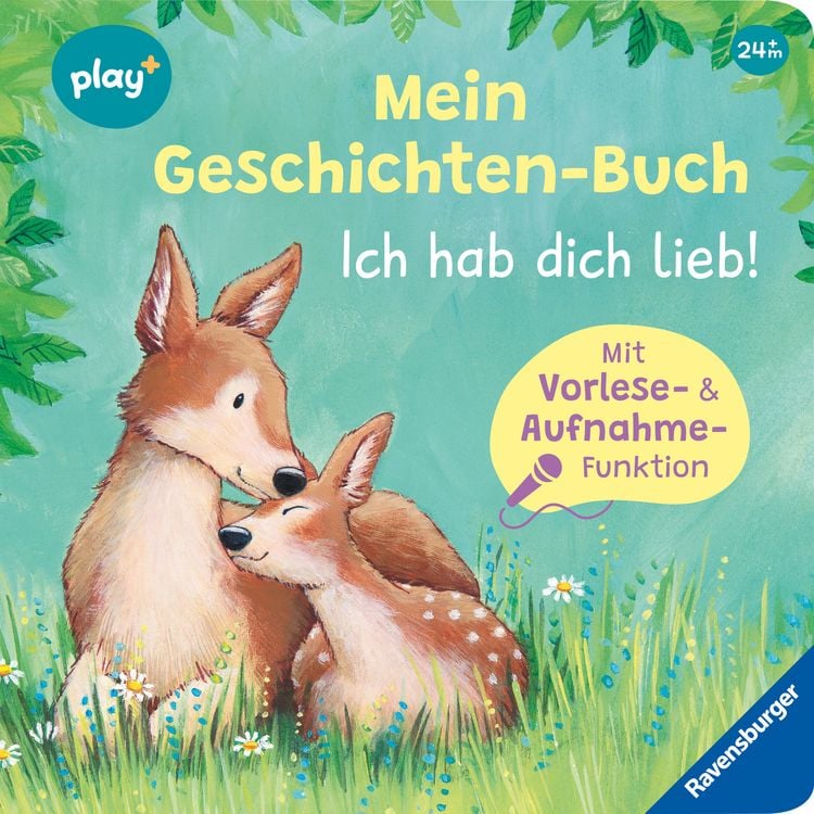 Produktbild: Play+ Mein Geschichten-Buch Ich hab dich lieb! - ab 2 Jahre