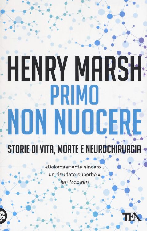 Produktbild: Primo non nuocere. Storie di vita, morte e neurochirurgia