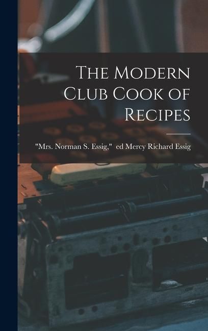 Produktbild: The Modern Club Cook of Recipes