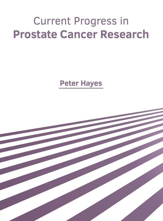 Produktbild: Current Progress in Prostate Cancer Research