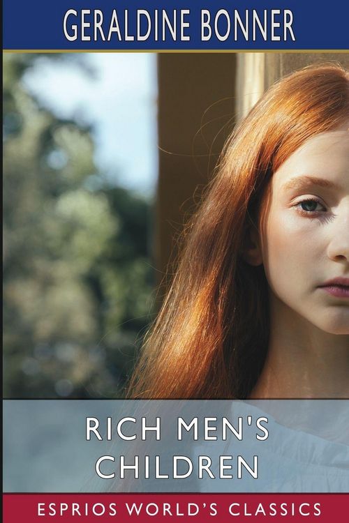 Produktbild: Rich Men's Children (Esprios Classics)