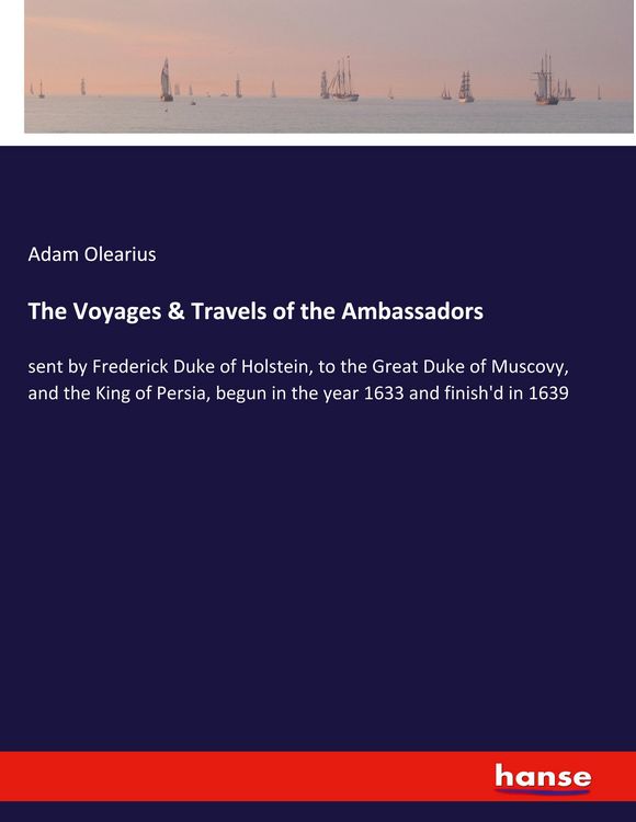 Produktbild: The Voyages & Travels of the Ambassadors