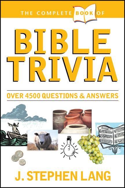 Produktbild: The Complete Book of Bible Trivia