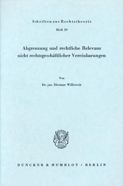 Produktbild: Abgrenzung und rechtliche Relevanz nicht rechtsgesch&auml;ftlicher Vereinbarungen.