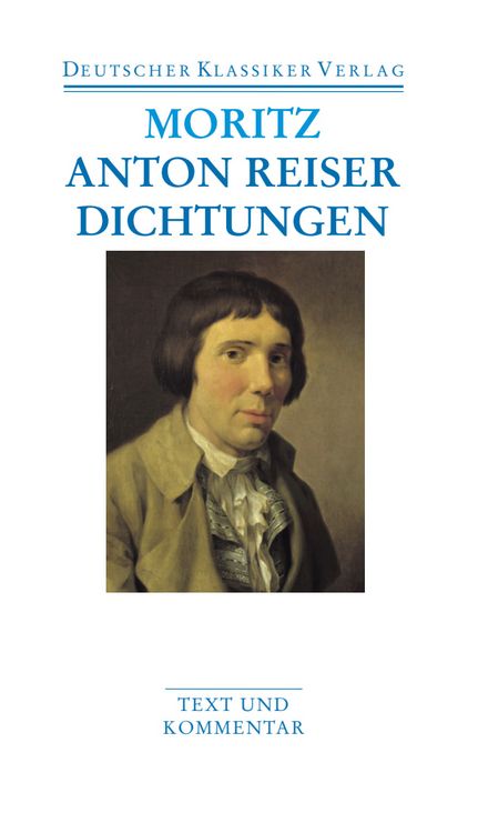 Produktbild: Anton Reiser. Dichtungen und Schriften zur Erfahrungsseelenkunde