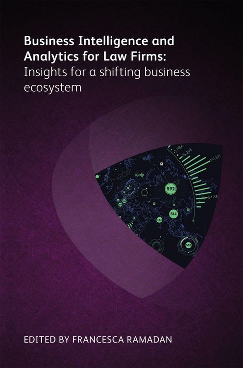 Produktbild: Business Intelligence and Analytics for Law Firms