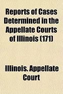 Produktbild: Reports of Cases Determined in the Appellate Courts of Illinois (171)
