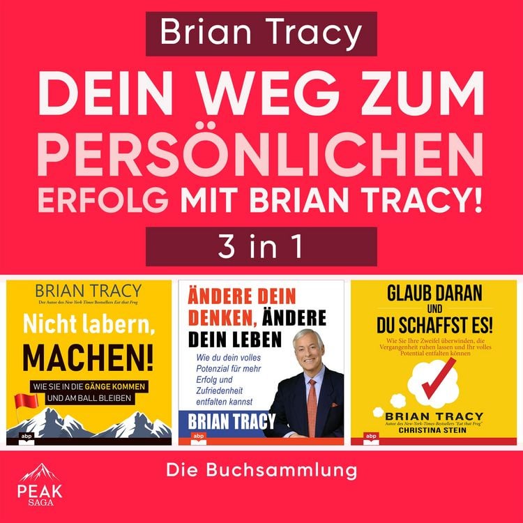 Produktbild: Dein Weg zum pers&ouml;nlichen Erfolg mit Brian Tracy!