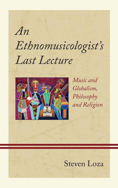Produktbild: Ethnomusicologist's Last Lecture