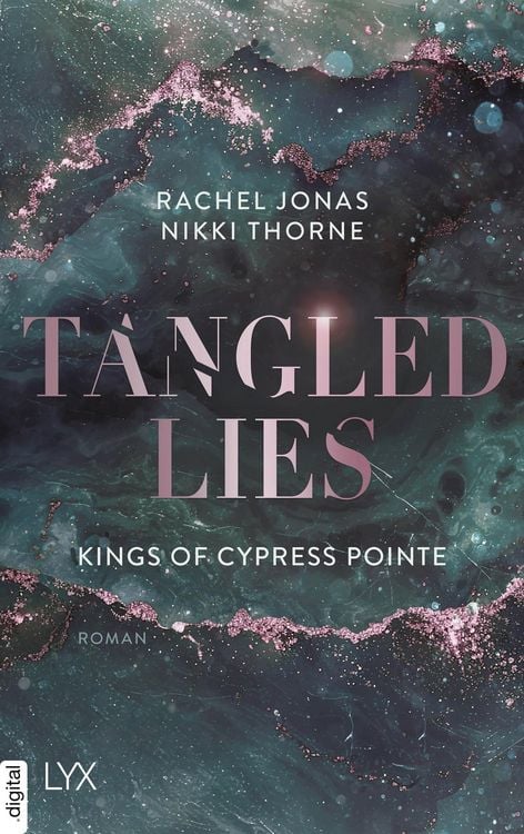 Produktbild: Kings of Cypress Pointe - Tangled Lies