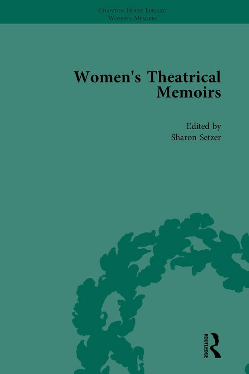 Produktbild: Women's Theatrical Memoirs, Part I Vol 4
