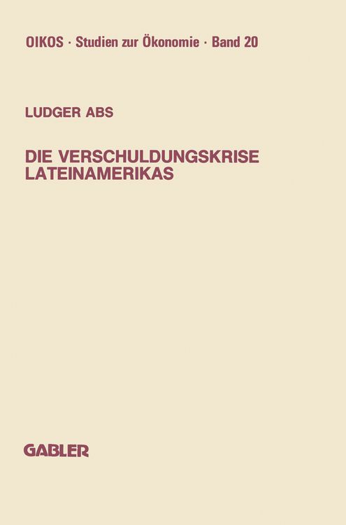 Produktbild: Die Verschuldungskrise Lateinamerikas