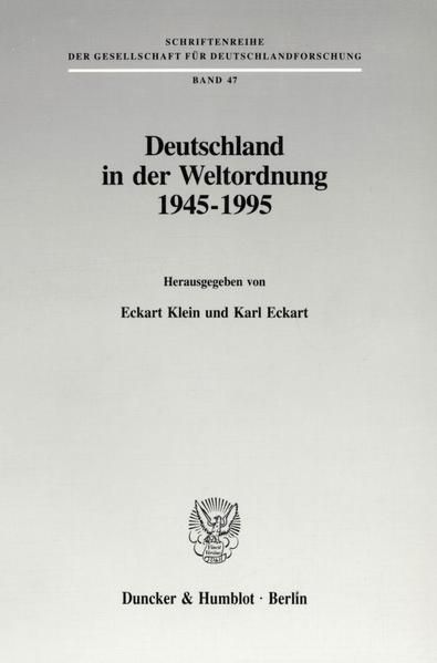 Produktbild: Deutschland in der Weltordnung 1945 - 1995.